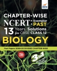 Chapter-wise NCERT + Exemplar + PAST 13 Years Solutions for CBSE Class 12 Biology 7th Edition By Disha Experts Cover Image
