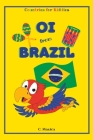 Oi from Brazil By C. Manica Cover Image