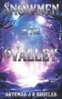 Snowmen in the Valley Cover Image