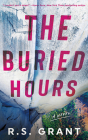 The Buried Hours By R. S. Grant, Kathleen Early (Read by), Tim Lounibos (Read by) Cover Image