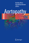 Aortopathy By Koichiro Niwa (Editor), Harald Kaemmerer (Editor) Cover Image