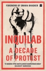 Inquilab: A Decade of Protest By No Author Cover Image