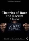 Theories of Race and Racism: A Reader (Routledge Student Readers) By Les Back (Editor), John Solomos (Editor) Cover Image