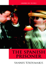 The Spanish Prisoner (American Indies) Cover Image