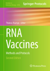 RNA Vaccines: Methods and Protocols (Methods in Molecular Biology #2786) By Thomas Kramps (Editor) Cover Image