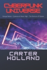 Cyberpunk Universe The Anthology: A Dystopian Science Fiction Cyberpunk Fantasy Anthology Cover Image