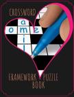 Crossword Framework Puzzle Book: Crossword Puzzles Book for Seniors with Today's Contemporary Dictionary Words As Brain Games ... Brain Games Extra Cr By Tabuthi B. Muoae Cover Image