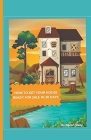 How To Get Your House Ready For Sale In 30 Days Cover Image