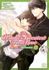 The World's Greatest First Love, Vol. 17 By Shungiku Nakamura Cover Image