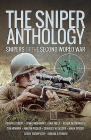 The Sniper Anthology: Snipers of the Second World War Cover Image