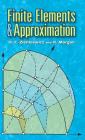 Finite Elements and Approximation (Dover Books on Engineering) Cover Image