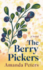 The Berry Pickers By Amanda Peters Cover Image