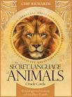 The Secret Language of Animals By Chip Richards, Jimmy Manton (Illustrator) Cover Image