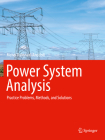 Power System Analysis: Practice Problems, Methods, and Solutions By Mehdi Rahmani-Andebili Cover Image