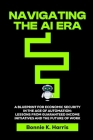 Navigating the AI Era: A Blueprint for Economic Security in the Age of Automation with Lessons from Guaranteed Income Initiatives and the Fut Cover Image