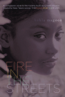 Fire in the Streets By Kekla Magoon Cover Image