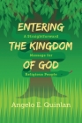 Entering The Kingdom Of God By Angelo E. Quinlan Cover Image