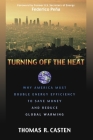 Turning Off the Heat: Why America Must Double Energy Efficiency to Save Money and Reduce Global Warming Cover Image