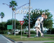 Linda Sarasota By Cristian Gondra, Cristian Gondra (Photographer) Cover Image
