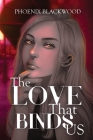 The Love that Binds Us Cover Image