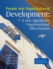 People and Organisational Development: A New Agenda for Organisational Effectiveness By Helen Francis, Linda Holbeche, Martin Reddington Cover Image
