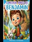 O melhor Amigo de Benjamin: Uma Jornada Incrível de Amizade e Superação no Autismo Cover Image