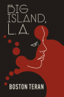 Big Island La By Boston Teran Cover Image
