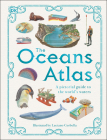 The Oceans Atlas: A Pictorial Guide to the World's Waters (DK Pictorial Atlases) Cover Image