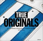 True Originals By Marlon Knispel Cover Image