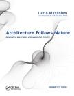 Architecture Follows Nature-Biomimetic Principles for Innovative Design (Biomimetics) By Ilaria Mazzoleni Cover Image