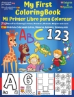 My First English-Spanish Coloring Book for Toddlers - Mi Primer Libro para Colorear Español-Ingles: Learn Letters ABC, Numbers, Colors, Shapes & Anima By A. V. Gaurean Cover Image