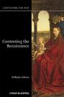 Contesting the Renaissance (Contesting the Past #8) By William Caferro Cover Image