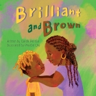 Brilliant and Brown By Candis Perdue Cover Image