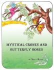 Mystical Crones and Butterfly Bones By Nippy Blair Cover Image