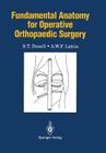 Fundamental Anatomy for Operative Orthopaedic Surgery Cover Image
