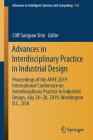 Advances in Interdisciplinary Practice in Industrial Design: Proceedings of the Ahfe 2019 International Conference on Interdisciplinary Practice in In (Advances in Intelligent Systems and Computing #968) Cover Image