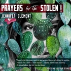 Prayers for the Stolen By Jennifer Clement, Justine Eyre (Read by) Cover Image