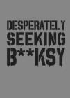 Desperately Seeking Banksy: New Edition Cover Image