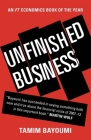 Unfinished Business: The Unexplored Causes of the Financial Crisis and the Lessons Yet to be Learned Cover Image
