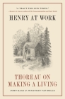 Henry at Work: Thoreau on Making a Living Cover Image