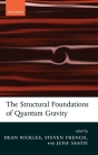 The Structural Foundations of Quantum Gravity Cover Image