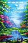 Love and Nature/Amor y Naturaleza Cover Image