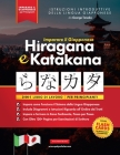 Imparare il Giapponese Hiragana e Katakana - Libro di lavoro, per Principianti: Introduzione all'alfabeto, ai suoni e ai sistemi linguistici del Giapp By George Tanaka, Polyscholar Cover Image