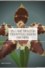25 Care tips for Odontoglossum Orchids: Plant Guide By Sergy Savosh Cover Image