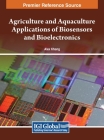 Agriculture and Aquaculture Applications of Biosensors and Bioelectronics Cover Image