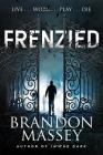 Frenzied By Brandon Massey Cover Image