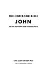 The Notebook Bible, New Testament, John, Grid Notebook 4 of 9: King James Version Plus By Notebook Bible Press Cover Image