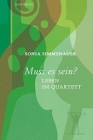 La vida de un cuarteto de cuerda By Sonia Simmernauer Cover Image