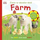 Cock-a-doodle-doo! Farm By DK Cover Image
