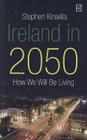 Ireland in 2050: How We Will Be Living Cover Image
